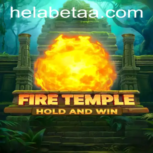 Exploring the Adventure and Strategy of FireTemple